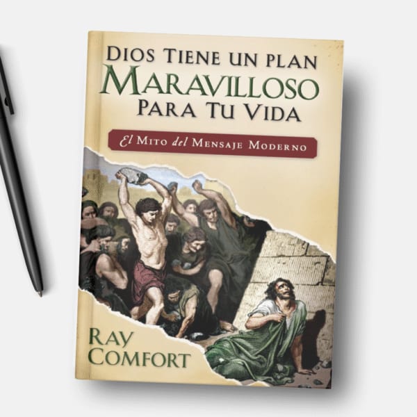 Dios Tiene Un Plan Maravilloso Para Tu Vida, Ray Comfort